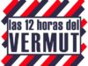 III Edición de Las 12 Horas del Vermut
