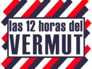 III Edición de Las 12 Horas del Vermut