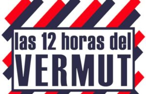 III Edición de Las 12 Horas del Vermut