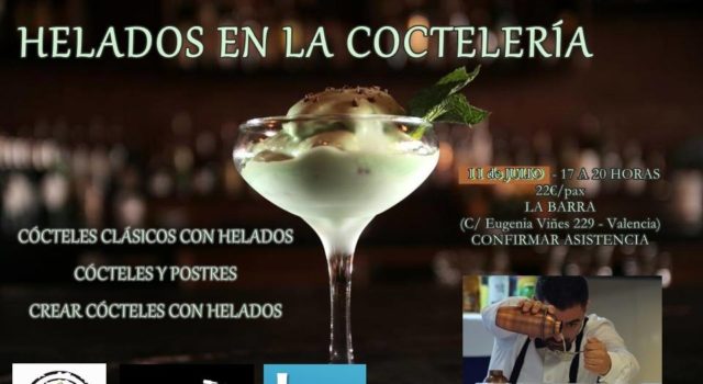 Masterclass «Helados en la Coctelería» masterclass de helados valencia