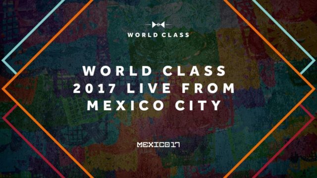 Worldclass México 2017 live