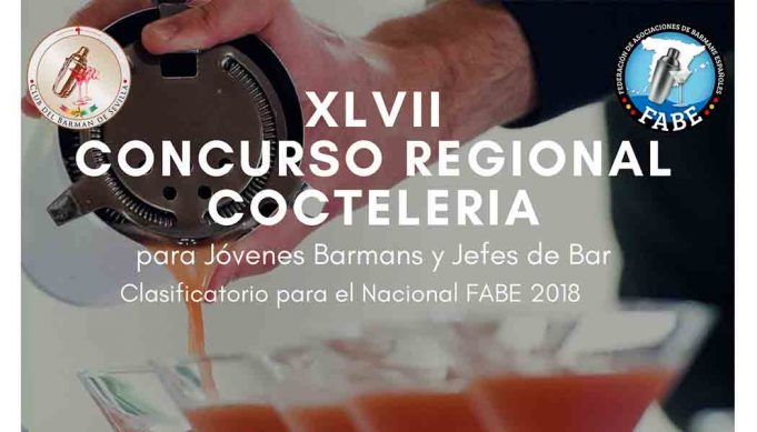 Concurso de coctelria .XLVII Concurso Regional Sevilla Concurso de coctelria .XLVII Concurso Regional Sevilla