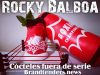 Cóctel Rocky Balboa by Yeray Gonzalez