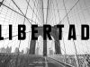 LA LIBERTAD VOLVERÁ, ¿QUÉ VAS A HACER CON ELLA?