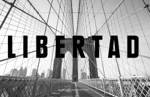 LA LIBERTAD VOLVERÁ, ¿QUÉ VAS A HACER CON ELLA?