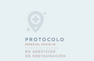 Protocolo especial COVID-19 para-Restaurantes