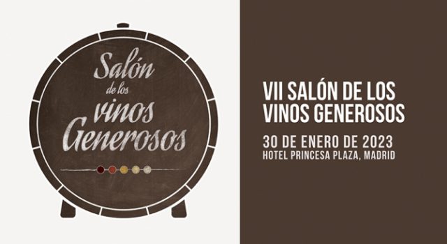 Séptima edición del Salón de los Vinos Generosos, Dulces y Fortificados