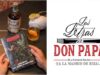 MADRID Y LAS LETRAS DE RON DON PAPA
