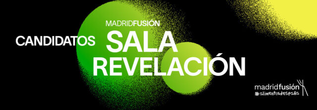 La XXIII edición de Madrid Fusión acogerá por segundo año el Premio Sala Revelación